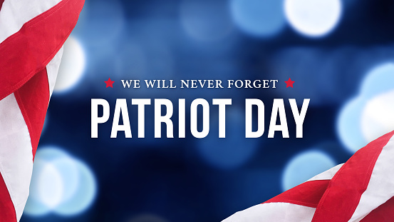 What Exactly Is The Patriot Day?